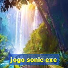 jogo sonic exe